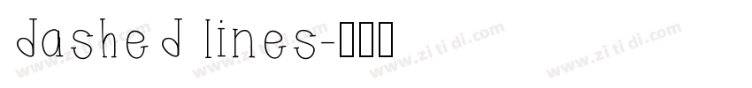 dashed lines字体转换